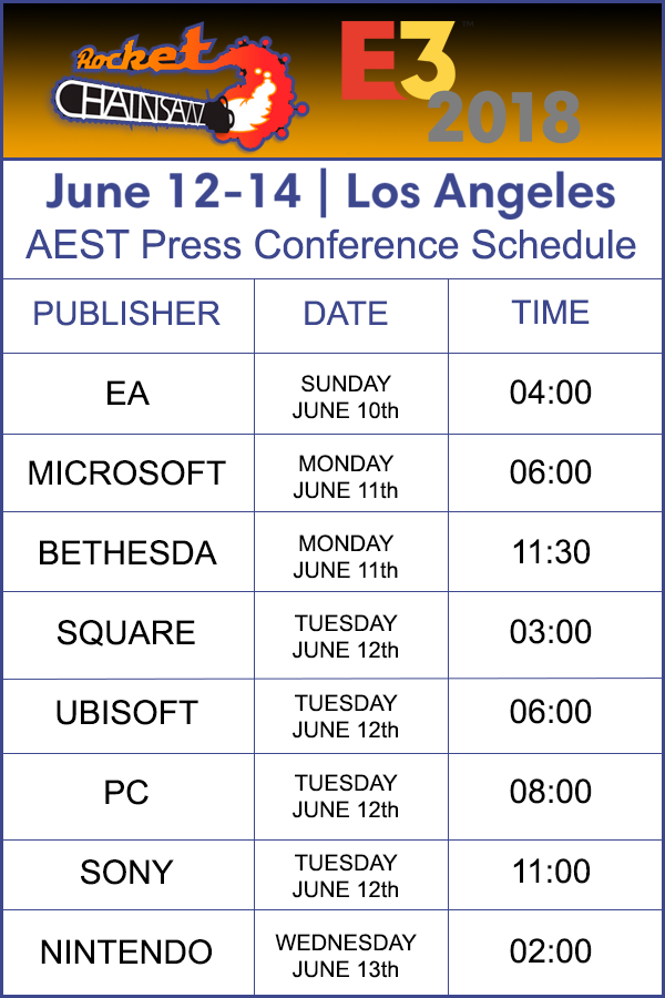 E3 2018 AEST Press Conference Schedule